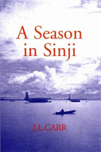 Stock image for A Season in Sinji for sale by East Kent Academic