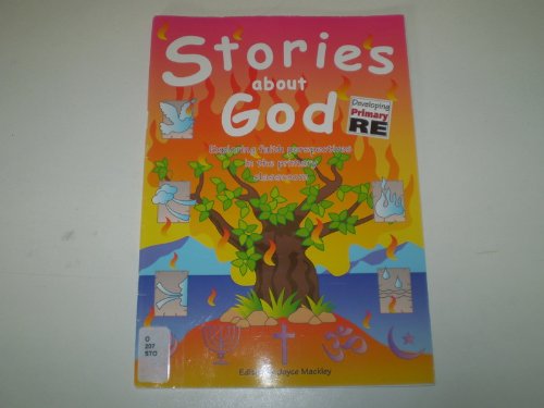 Stock image for Stories About God (Developing Primary RE) for sale by AwesomeBooks
