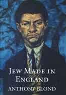 9781904027461: Jew Made in England
