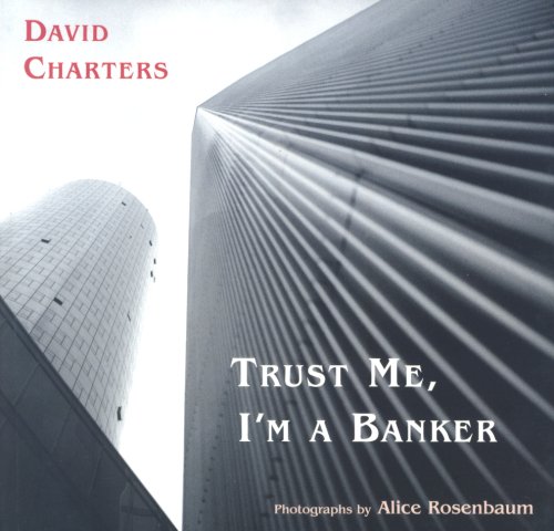 9781904027560: Trust Me, I'm a Banker