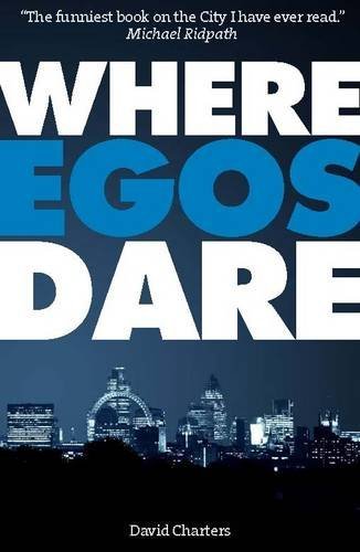 Stock image for Where Egos Dare for sale by Better World Books