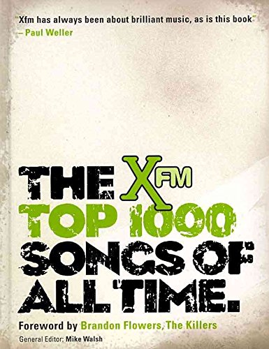 Beispielbild fr The Xfm Top 1000 Songs of All Time zum Verkauf von WorldofBooks