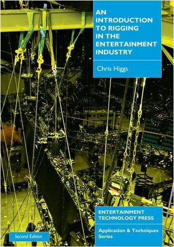 9781904031123: An Introduction to Rigging in the Entertainment Industry (Applications & Techniques)