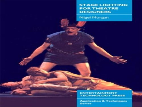 Imagen de archivo de Stage Lighting for Theatre Designers a la venta por GF Books, Inc.