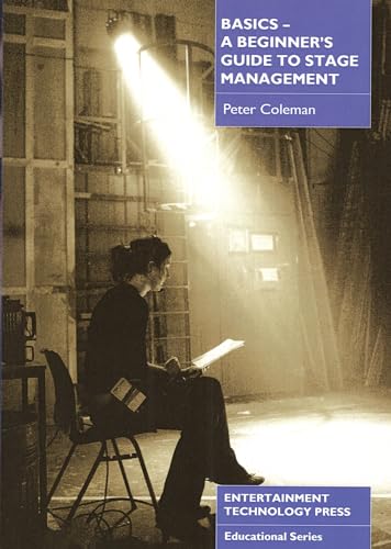 Imagen de archivo de Basics - A Beginner's Guide to Stage Management a la venta por WorldofBooks