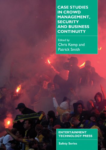 Beispielbild fr Case Studies in Crowd Management, Security and Business Continuity zum Verkauf von Revaluation Books