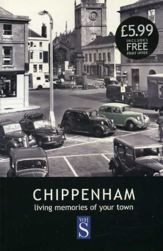 Beispielbild fr Chippenham: Living Memories of Your Town zum Verkauf von WorldofBooks