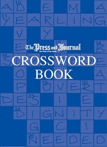Stock image for The Press and Journal Crossword Book for sale by AwesomeBooks