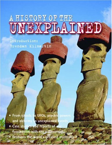 Beispielbild fr A History of the Unexplained zum Verkauf von WorldofBooks