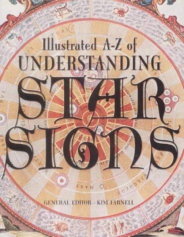 Imagen de archivo de Illustrated A-Z of Understanding Star Signs (Illustrated A-Z S.) a la venta por WorldofBooks