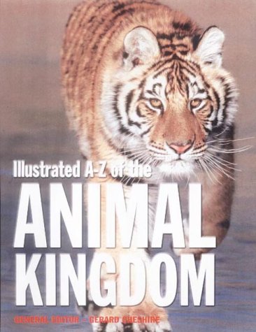 Stock image for Illustrated A-Z of the Animal Kingdom for sale by WorldofBooks