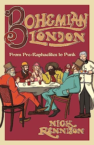 9781904048305: Bohemian London: From Pre-Raphaelites to Punk