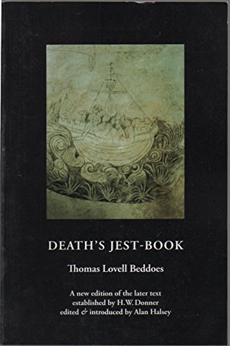 9781904052081: New Edition of the Later Text Established by H.W.Donner (Death's Jest-book)