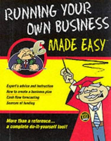 Stock image for Running Your Own Business Made Easy for sale by Reuseabook