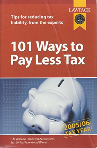 Stock image for 101 Ways to Pay Less Tax for sale by Reuseabook