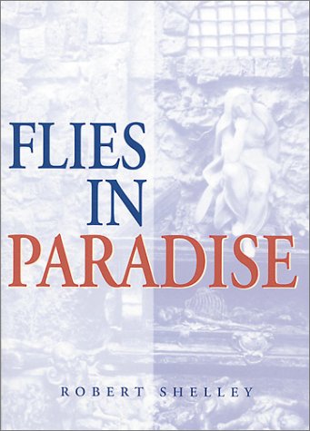 Stock image for Flies in Paradise for sale by WorldofBooks