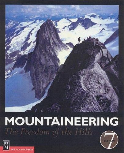 9781904057277: Mountaineering : The Freedom of the Hills