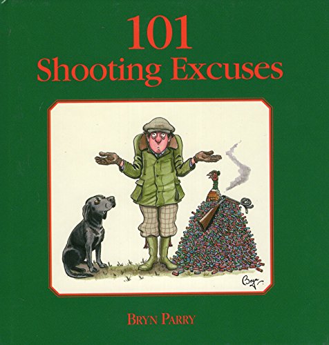 Imagen de archivo de 101 Shooting Excuses a la venta por SecondSale