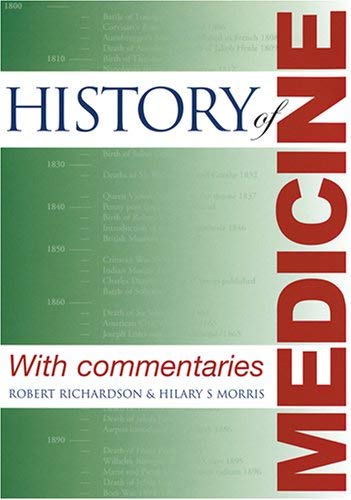 9781904057765: History of Medicine: With Commentaries