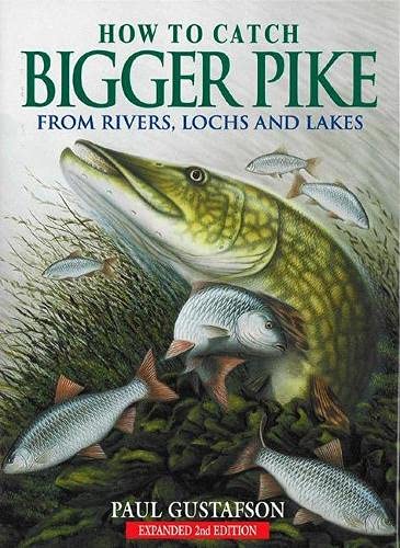 9781904057840: How to Catch Bigger Pike