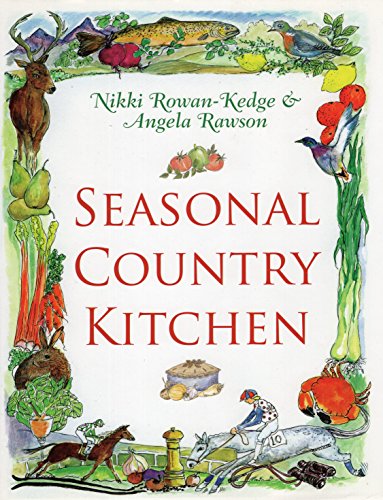 Stock image for Seasonal Country Kitchen for sale by Reuseabook