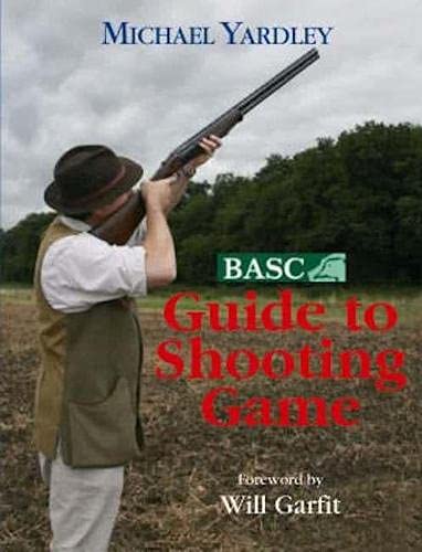 Beispielbild fr B.A.S.C. Guide to Shooting Game (Basc) zum Verkauf von WorldofBooks