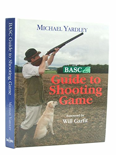 Stock image for B.A.S.C. Guide to Shooting Game (Basc) for sale by WorldofBooks
