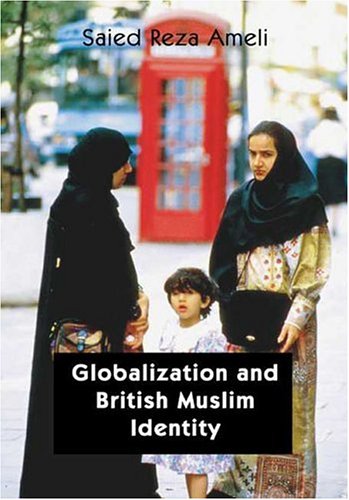 Beispielbild fr Globalization, Americanization & British Muslim Identity zum Verkauf von WorldofBooks