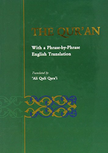 Stock image for Holy Qur'an: Translated by Ali Quli Qara'i "Phrase by Phrase English Translation" for sale by SecondSale