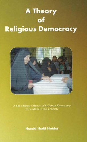 9781904063186: THEORY OF RELIGIOUS DEMOCRACY: A Shia Islamic Theory of Religious Democracy for a Modern Shia Society