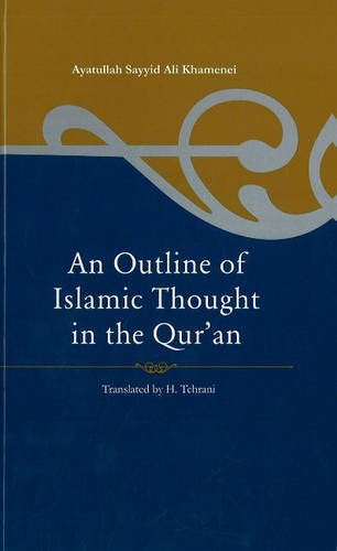 9781904063285: An Outline of Islamic Thought in the Quran