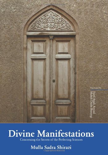 Beispielbild fr Divine Manifestations: Concerning the Secrets of the Perfecting Sciences zum Verkauf von Salsus Books (P.B.F.A.)