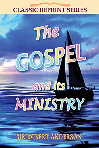 9781904064596: The Gospel and its Ministry