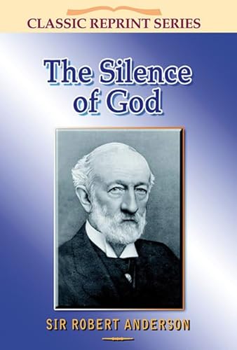 Beispielbild fr The Silence of God (Classic Reprint) zum Verkauf von Goldstone Books