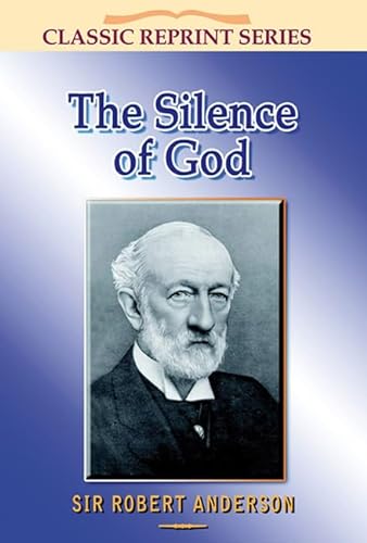 Stock image for The Silence of God (Classic Reprint) for sale by Goldstone Books