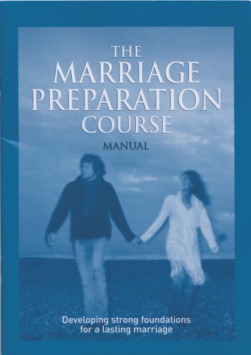 Beispielbild fr The Marriage Preparation Course: Developing strong foundations for a lasting marriage zum Verkauf von Anybook.com