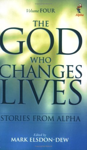 Stock image for The God Who Changes Lives: Pt. 4 for sale by WorldofBooks