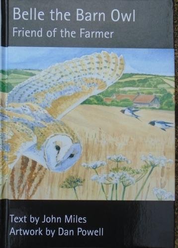 Stock image for Belle the Barn Owl: Friend of the Farmer: 7 (My Wee Books) for sale by WorldofBooks