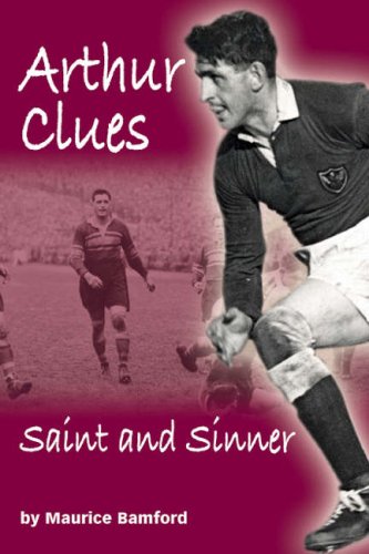 Beispielbild fr Arthur Clues: Saint and Sinner zum Verkauf von WorldofBooks