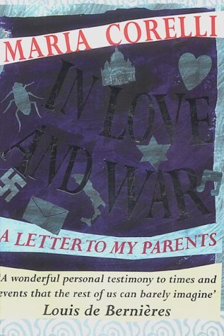 Imagen de archivo de In Love and War: A Letter to My Parents a la venta por WorldofBooks