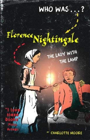 Stock image for Florence Nightingale: The Greatest Nurse in History for sale by Tall Stories BA