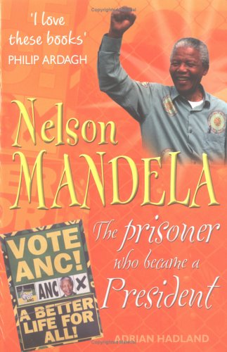 Imagen de archivo de Nelson Mandela: The Prisoner Who Changed the World (Who Was) a la venta por AwesomeBooks