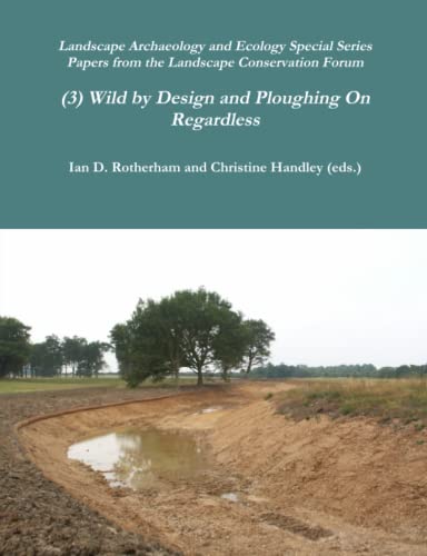 9781904098393: Wild by Design & Ploughing On...