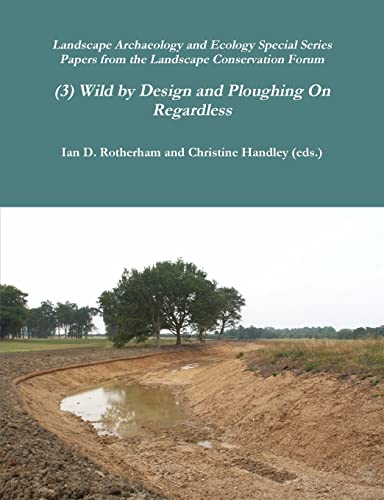 Stock image for Wild by Design and Ploughing On. for sale by PBShop.store US