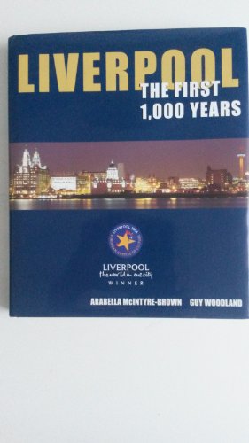 Stock image for Liverpool: The First 1000 Years for sale by WorldofBooks