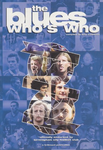 Beispielbild fr The Blues Who's Who (Football) zum Verkauf von WorldofBooks