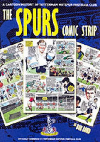 Beispielbild fr The Spurs Comic Strip zum Verkauf von WorldofBooks