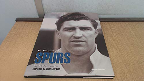 Beispielbild fr My Memories of Spurs zum Verkauf von WorldofBooks