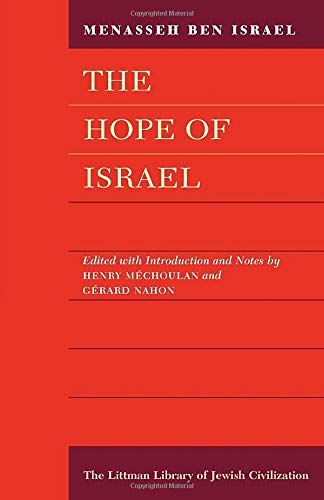 Imagen de archivo de The Hope of Israel (The Littman Library of Jewish Civilization) (English and Spanish Edition) a la venta por Dream Books Co.