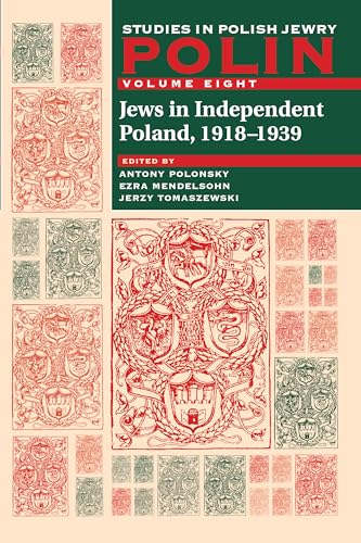 9781904113225: Polin, Volume 8: Jews in Independent Poland, 1918-1939 (Polin: Studies in Polish Jewry)